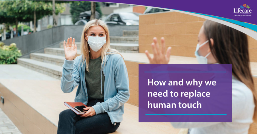 How and why we need to replace human touch